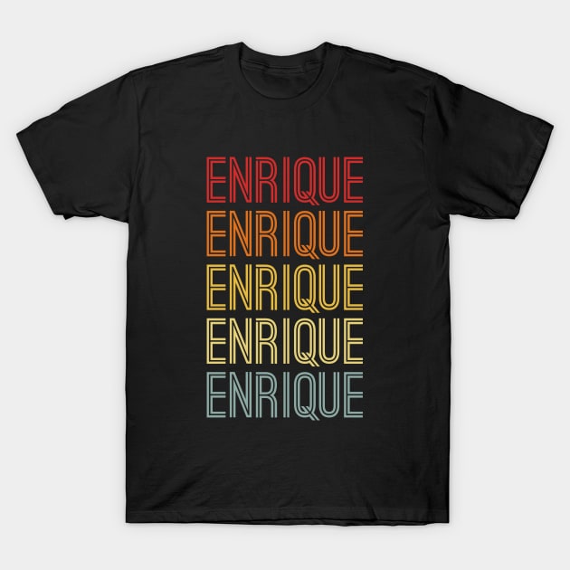 Enrique Name Vintage Retro Gift Named Enrique T-Shirt by CoolDesignsDz